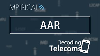 AAR  Decoding Telecoms [upl. by Elias]