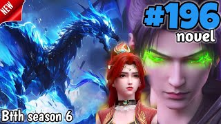 BTTH seasons 6 part 196 novel Explained in Hindi  Battle through the heaven s6 in hindi [upl. by Ivetts530]