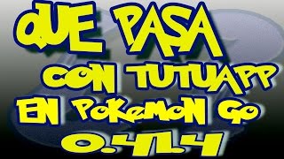 TUTUAPP POKEMON GO SIGUE SIN JOYSTICK INTEGRADO EN 0414 [upl. by Vezza]