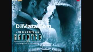 Tum Ho Mera Pyar Full Song HD Haunted 2011 K K Suzanne www DJMaza Com [upl. by Arimay]