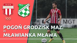 LIVE  III Liga Pogoń Grodzisk Mazowiecki  Mławianka Mława [upl. by Nikos309]