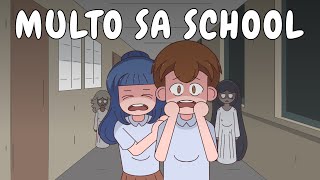 MULTO SA SCHOOL Horror  Pinoy Animation [upl. by Anilatsyrc]