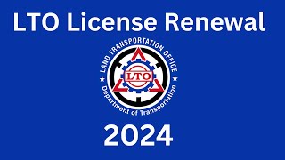 LTO License Renewal 2024 [upl. by Boland]