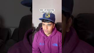 POV  IF YOUR PS5 COULD SPEAK zdotss skit comedy relatable ps5 playstation gaming viral [upl. by Iaj199]