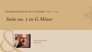 Suite no 2 in G Minor for harpsichord Elisabeth Jacquet de la Guerre [upl. by Hasseman244]