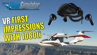 MicroSoft Flight Simulator VR First Impression amp Reaction HP Reverb G2 1080ti  MSFS 2020 VR [upl. by Notserc791]