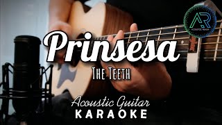 Prinsesa by The Teeth Lyrics  Acoustic Guitar Karaoke  TZ Audio Stellar X3 [upl. by Tijnar]