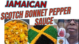 Jamaican Scotch Bonnet Pepper Sauce [upl. by Brigham]