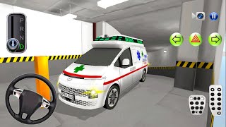 3D Driving Class  New Ambulance Van Hyundai Staria in Parking Building  best Android gameplay [upl. by Beau]