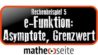 Exponentialfunktion Asymptote und Grenzwert berechnen Beispiel 5  A4107 [upl. by Woodberry859]