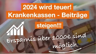 Diese Krankenkassen werden 2024 teurer Ersparnis von 1000€ und mehr sind möglich [upl. by Hulen]