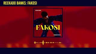 Reekado Banks  Fakosi Official Audio [upl. by Xantha]