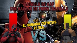 Deadpool vs Deathstroke  CON BARRAS de PODER  Épicas Batallas de Rap del Frikismo T2 [upl. by Carrelli]