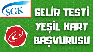 Yeşil Kart Nasıl Alınır  Gelir Testi Başvurusu Nasıl Yapılır  Genel Sağlık Sigortası [upl. by Katlin]