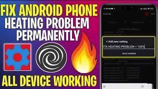 How to fix android phone heating 🔥 problem permanentlyAll devices working 💯 [upl. by Nangatrad360]