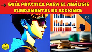 📊 GUÍA PRÁCTICA para el ANALISIS FUNDAMENTAL de ACCIONES 📈 🚀 ⚡️ [upl. by Uttasta]