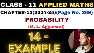 14 Example solution l Chapter 12 l PROBABILITY l Class 11th Applied Maths l M L Aggarwal 202425 [upl. by Jacquetta]