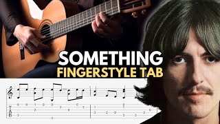 Something Fingerstyle Tab  The Beatles [upl. by Peggie940]