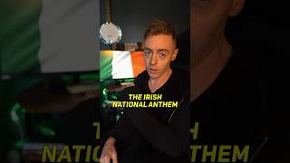 The Irish National Anthem  Explained [upl. by Goldfinch968]