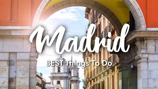 MADRID SPAIN 2024  12 BEST Things To Do In amp Around Madrid  Travel Tips [upl. by Jay]