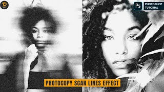 NEW Photocopy Scan Line Effect  Easy Photoshop Tutorial [upl. by Siulegroj]