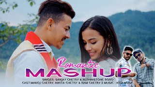 NEPALIHINDIASSAMESEBODO  ROMANTIC MASHUP 2023  ALPHINSTONE BORO amp SANJAY CHETRY [upl. by Enaej]