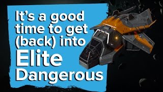 Its a good time to get back into Elite Dangerous [upl. by Airpal694]