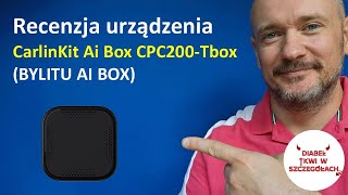 CarlinKit Ai Box CPC200Tbox BYLITU AI BOX adapter recenzja review android auto mazda 6 [upl. by Elodea]