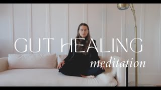 GUT HEALING Meditation  Heal Digestive Issues amp Decrease Anxiety with GutDirected Meditation [upl. by Ecnedurp123]