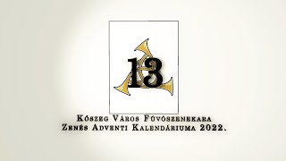 KVF Adventi Kalendárium – 13 Ablak [upl. by Kcir]