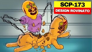 Errore di Design tra il Vecchio e Nuovo SCP173 – Cosa è Andato Storto [upl. by Anilev924]