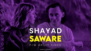 Shayad x Sanware wLyrics  Arijit Singh  Sagar Swarup [upl. by Amarillis208]