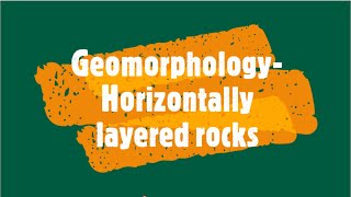 Gr 11 Geomorphology Horizontally layered rocks [upl. by Minica747]