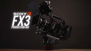 FX3 RIG  The Perfect Rig for Production [upl. by Iblehs]