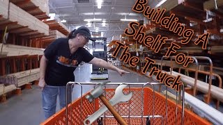 Building A Shelf For The Truck  Sleeper Organization [upl. by Murdoch]