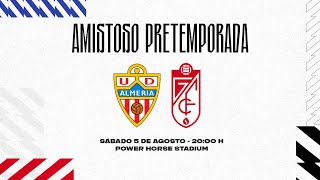 PRETEMPORADA  UD Almería 🆚 Granada CF [upl. by Bahe721]