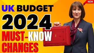 UK Budget 2024 Essential Highlights amp Key Changes You Can’t Miss [upl. by Jilly]