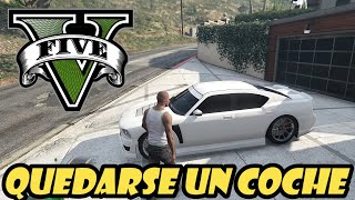 Como quedarse un COCHE ROBADO en GTA 5 Modo Historia✔️ [upl. by Datnow]