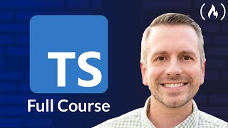 Learn TypeScript  Full Course for Beginners [upl. by Mel]