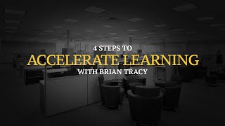 4 Steps to Accelerate Learning [upl. by Courtenay586]