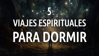 Meditaciones para Dormir con Viaje Espiritual  Duerme Toda la Noche 💫 [upl. by Isac]