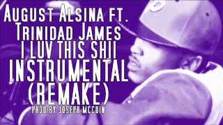 August Alsina I Luv This Instrumental Prod By Joseph McCuin [upl. by Fassold212]