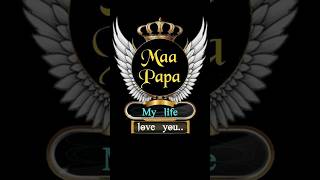 I love You My Papa And Maashorts trending youtubeshorts whatsappstatus love maa papa [upl. by Bodrogi260]