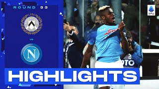 UdineseNapoli 11  Napoli are champions of Italy Goals amp Highlights  Serie A 202223 [upl. by Aikehs831]