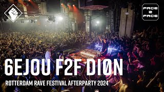 Rotterdam Rave Festival Afterparty 2024 x Face 2 Face  6EJOU F2F DIØN [upl. by Feld]