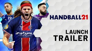 Handball 21  Launch Trailer [upl. by Artsa590]