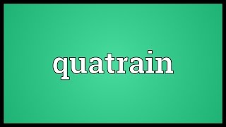 Quatrain Meaning [upl. by Vernice]