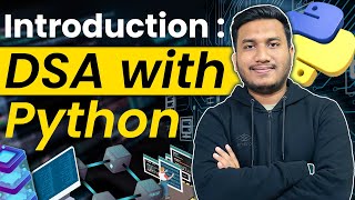 Introduction to Data Structures And Algorithms In Python  DSA Tutorial [upl. by Chew479]