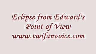 Eclipse Edwards POV Chapter 4 Part 1 [upl. by Parthena]