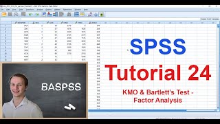 SPSS 24  KMO amp Bartletts Test of Sphericity  Factor Analysis [upl. by Sorips]